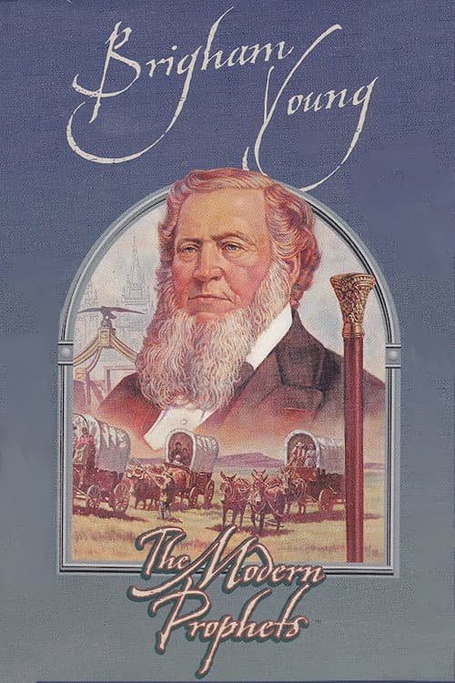Brigham Young: The Modern Prophets (2000) poster