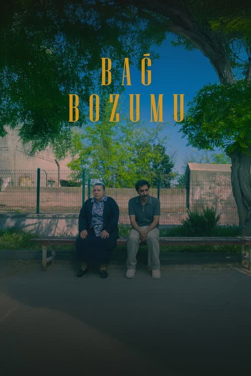 Bağ Bozumu (2025) poster