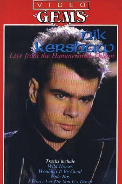 Nik Kershaw - Live From The Hammersmith Odeon (1985) poster