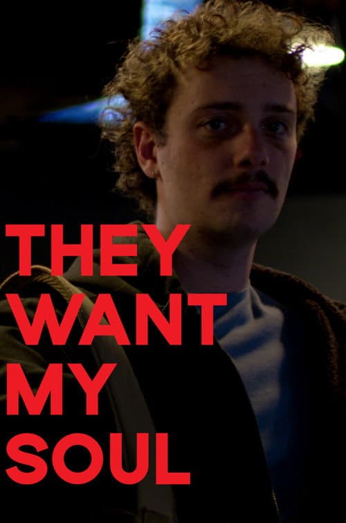 They Want My Soul (2026) poster