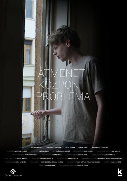 Átmeneti Központi Probléma (2025) poster