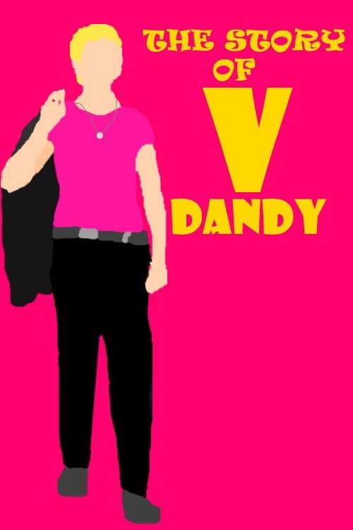 The Story of V-Dandy (2014) poster
