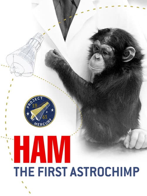 Ham, un chimpanzé dans l'espace (2007) poster