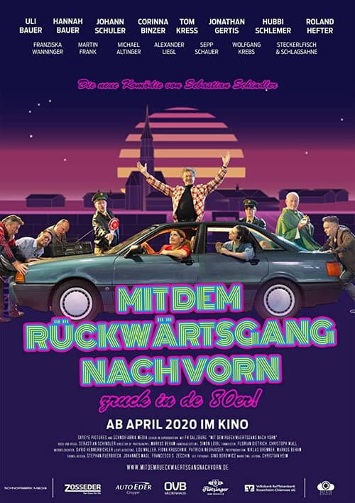 Mit dem Rückwärtsgang nach vorn (2020) poster