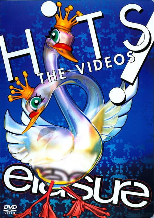 Erasure - Hits! The Videos (2003) poster