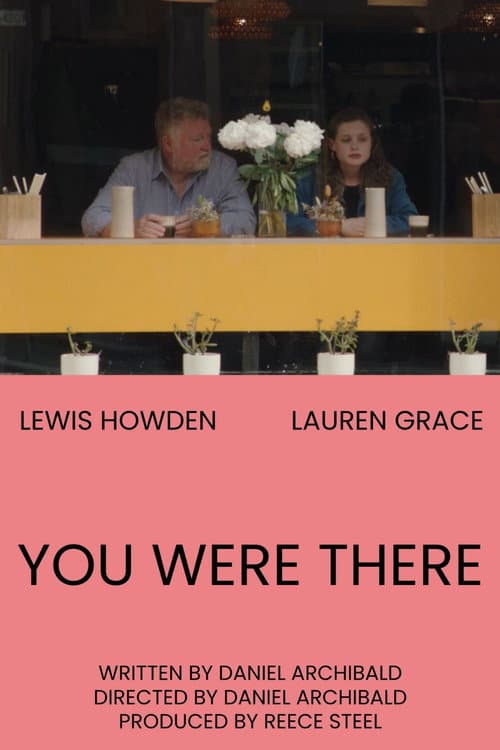 You Were There (2022) poster
