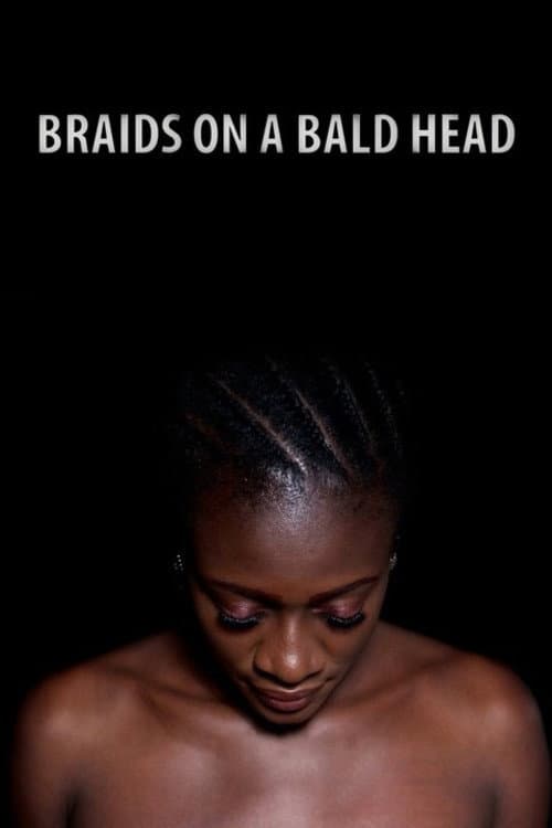 Braids on a Bald Head (2010) poster