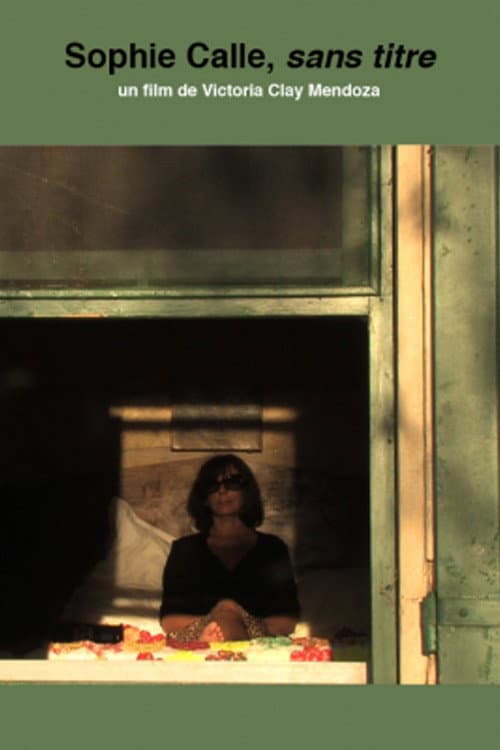 Sophie Calle, sans titre (2012) poster