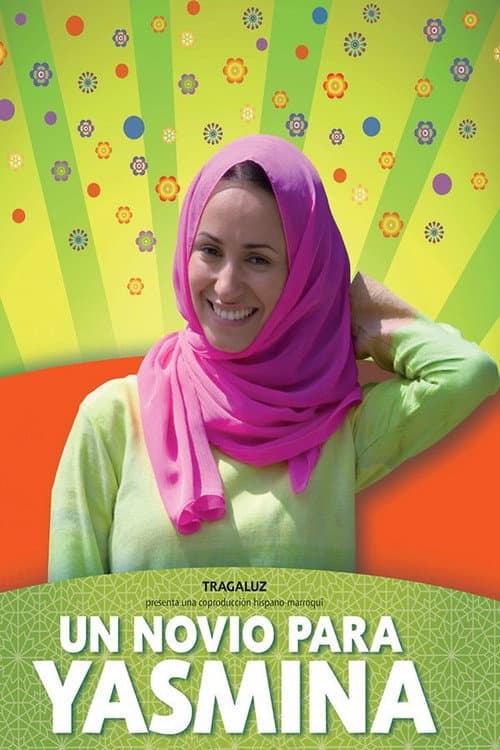 Un Novio Para Yasmina (2008) poster