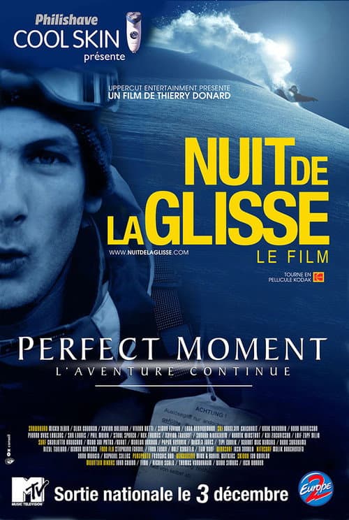 Perfect moment - L'aventure continue (2004) poster