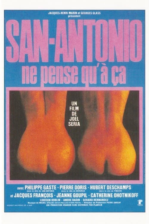 San-Antonio ne pense qu'à ça (1981) poster