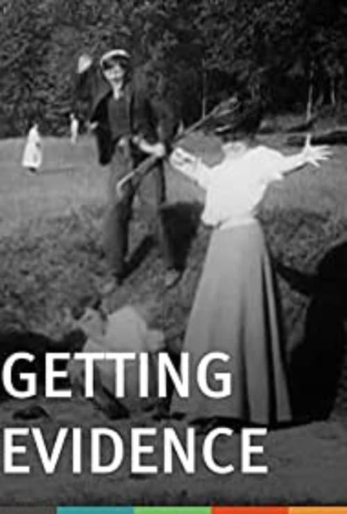 Getting Evidence (1906) poster