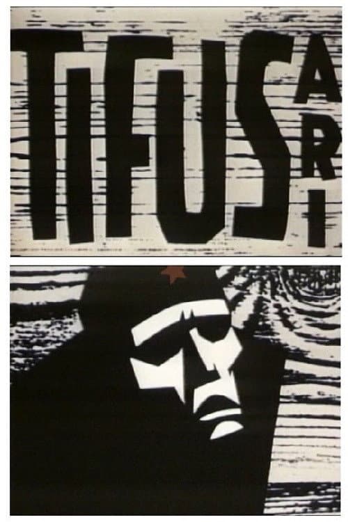 Tifusari (1963) poster