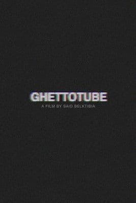 Ghettotube (2015) poster