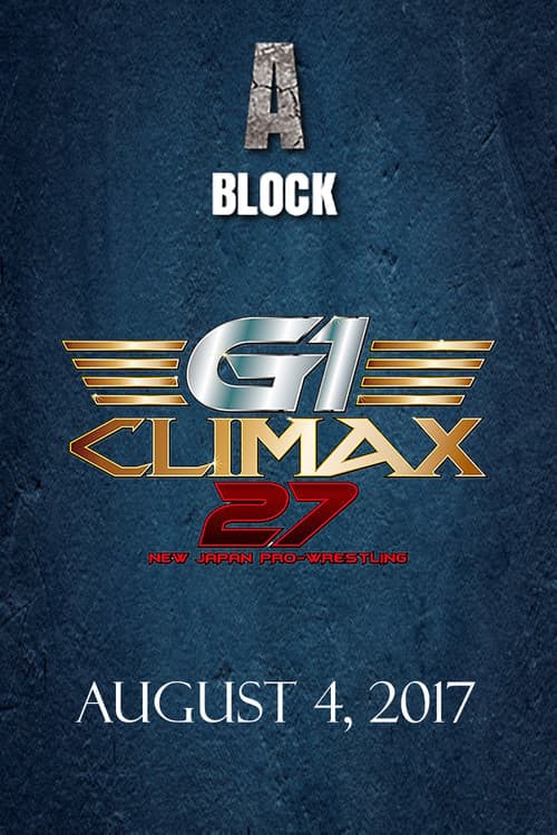 NJPW G1 Climax 27: Day 13 (2017) poster