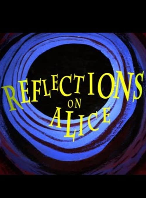 Reflections on Alice (2010) poster