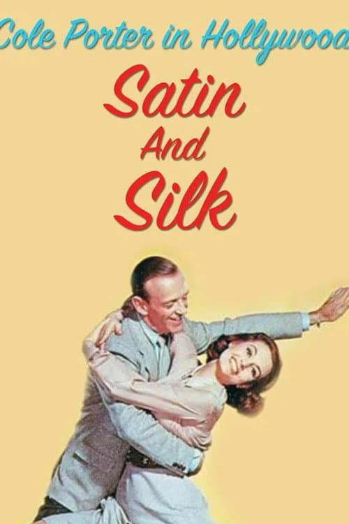 Cole Porter in Hollywood: Satin and Silk (2003) poster