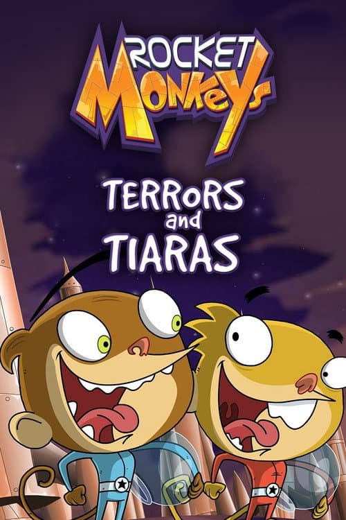Rocket Monkeys: Terrors and Tiaras (2015) poster