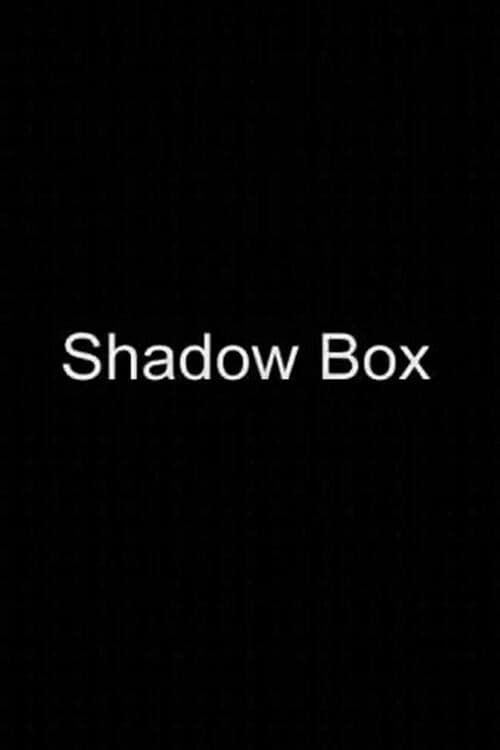 Shadow Box (2001) poster