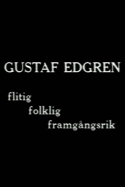 Gustaf Edgren - flitig, folklig, framgångsrik filmregissör (1988) poster