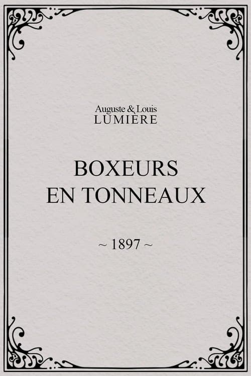 Boxeurs en tonneaux (1897) poster