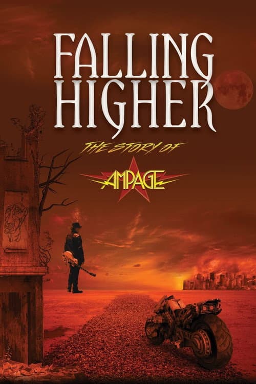 Falling Higher: The Story Of Ampage (2023) poster