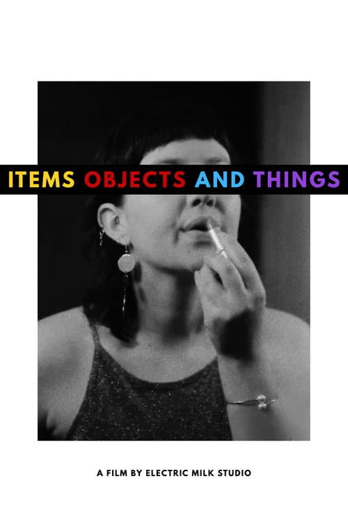 Items Objects and Things (2025) poster
