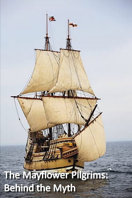 The Mayflower Pilgrims: Behind The Myth (2016) poster