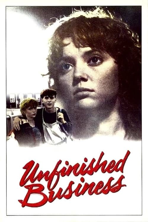 Unfinished Business (1984) poster