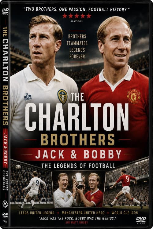 The Charlton Brothers; Jack & Bobby the Legends of Football (2001) poster
