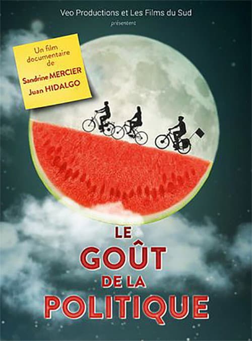 Le Goût de la politique (2021) poster
