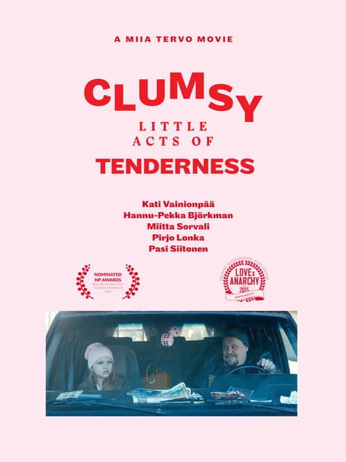 Pieniä kömpelöitä hellyydenosoituksia (2015) poster
