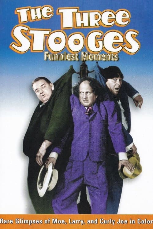 The Three Stooges Funniest Moments - Volume I (2001) poster