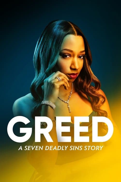 Greed: A Seven Deadly Sins Story (2022) poster