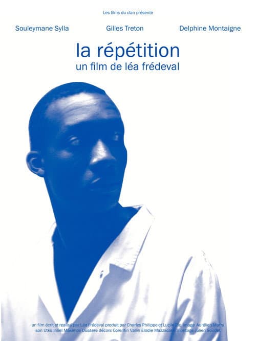 La Répétition (2017) poster