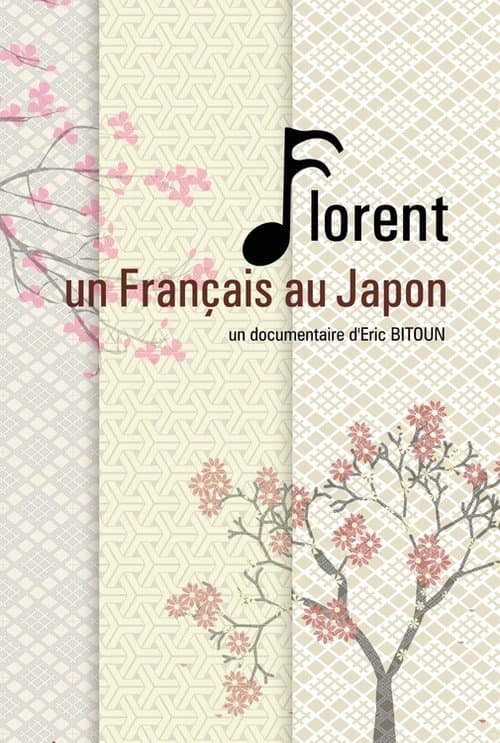 Florent, un Français au Japon (2014) poster