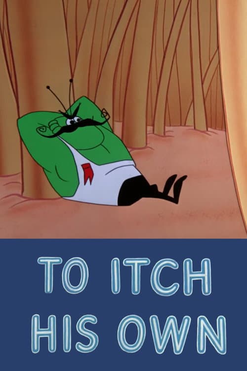 To Itch His Own (1958) poster