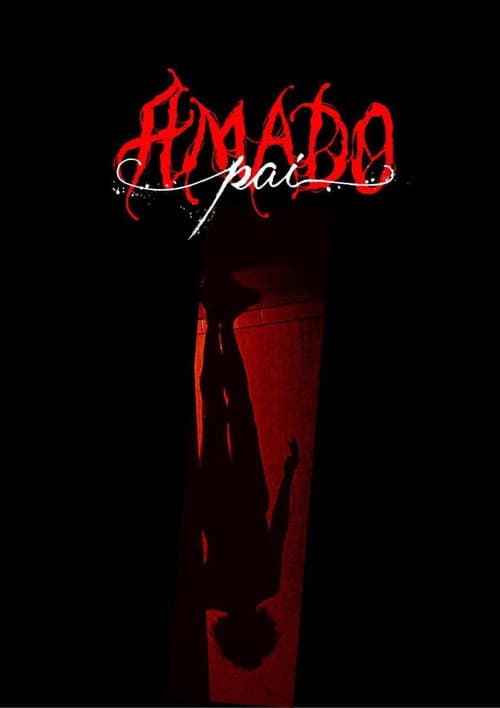 Amado Pai (2024) poster