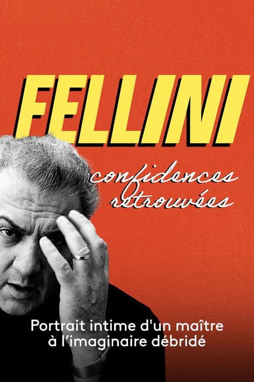 Fellini, confidences retrouvées (2023) poster