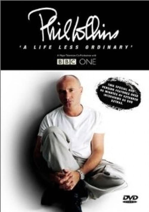 Phil Collins: 'A life less ordinary (2002) poster