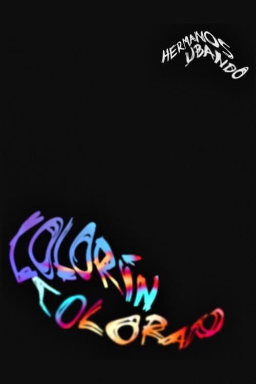 COLORÍN COLORADO (2024) poster