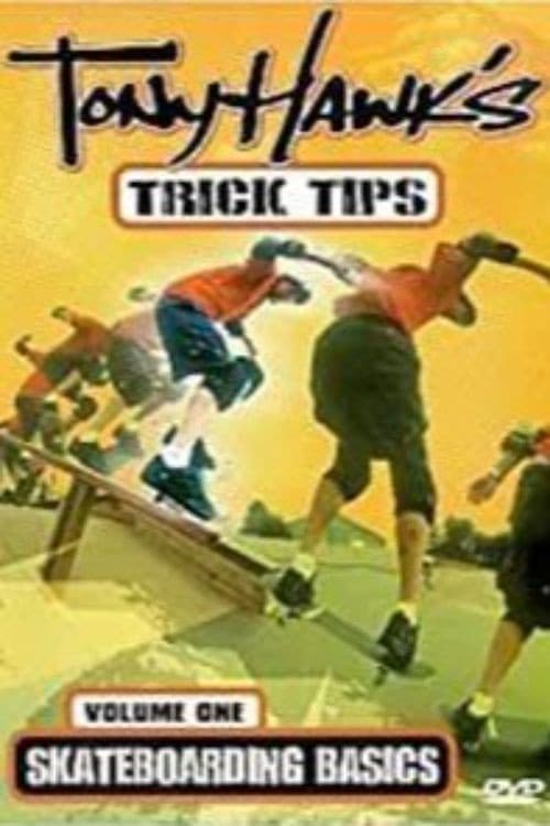 Tony Hawk's Trick Tips Volume I: Skateboarding Basics (2000) poster
