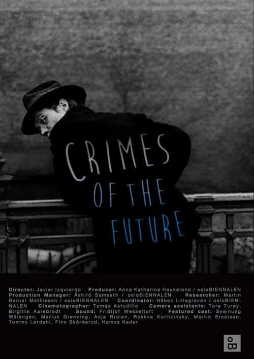 Crimes of the future (2019) poster