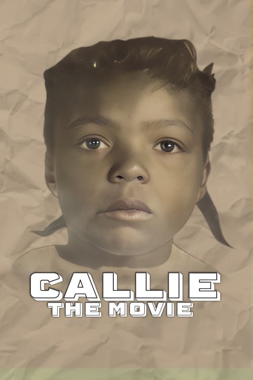 Callie the Movie (2025) poster