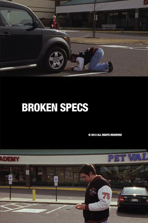 Broken Specs (2012) poster