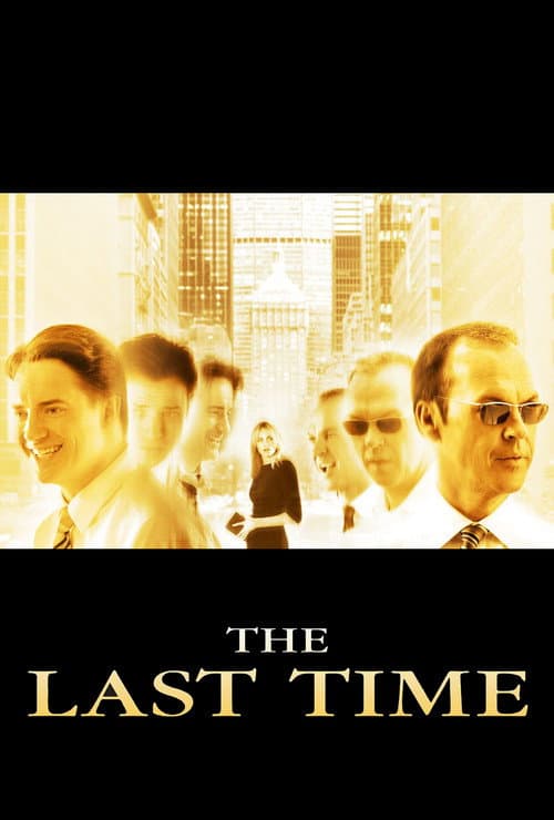 The Last Time (2006) poster