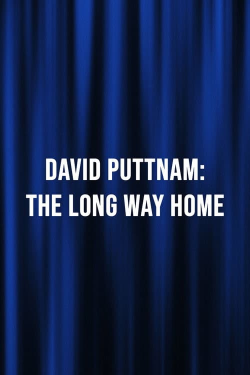 David Puttnam: The Long Way Home (2024) poster