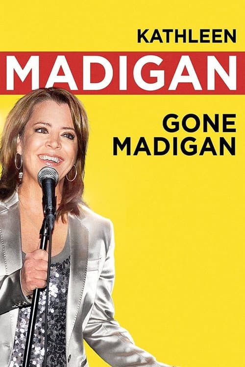Kathleen Madigan: Gone Madigan (2010) poster