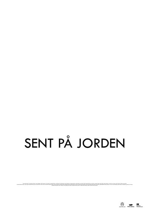 Sent på jorden (2011) poster