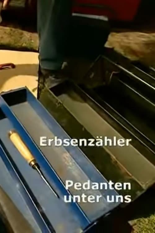 Erbsenzähler - Pedanten unter uns (2006) poster
